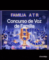 a poster for familia atr concurso de voz de familia de familia