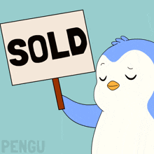 a penguin is holding up a sold sign with its eyes closed