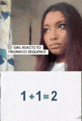 a woman with purple hair is looking at a sign that says girl reacts to fibonacci sequence