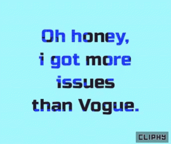 more issues than vogue gif