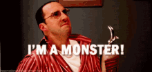 I'M A Monster Monster GIF - Arrested Development Tony Hale Buster Bluth GIFs