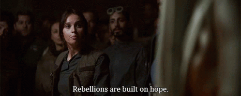rebellions-built-hope-rogue-one.gif