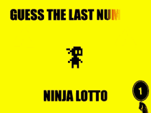 last number 1number left ninja ninja lotto