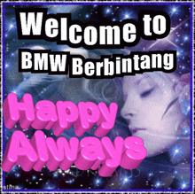 a sign that says welcome to bmw berbintang