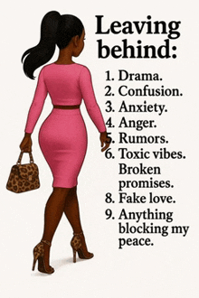 a woman in a pink dress is walking with a leopard print purse and a quote about leaving behind