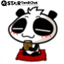 a cartoon of a panda drinking from a cup with a star tamil chat logo in the corner