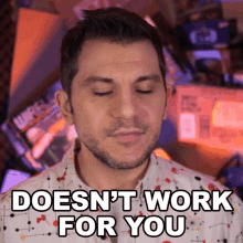 Doesnt Work For You Rerez GIF - Doesnt Work For You Rerez Its Not For You GIFs