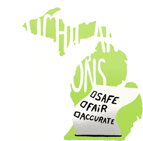 Michigan Elections Are Safe Fair Accurate Fair Elections Sticker - Michigan Elections Are Safe Fair Accurate Fair Elections Safe Elections Stickers