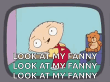Stewie Look At My Fanny GIF - Stewie Look At My Fanny Family Guy GIFs
