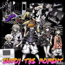 a group of anime characters with the words enjoy the moment