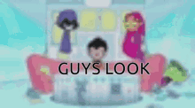 Guys Look GIF - Guys Look GIFs