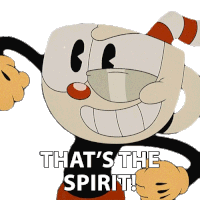 Thats The Spirit Cuphead Sticker - Thats The Spirit Cuphead The Cuphead Show Stickers