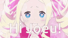 Hi Joe Hi Joeu GIF - Hi Joe Hi Joeu Re Zero GIFs