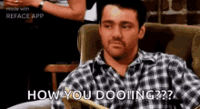 How You GIF - How You Doing GIFs