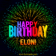 Happy Birthday Elon GIF - Happy Birthday Elon GIFs