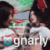 a man and a woman are standing next to each other and the word gnarly is on the bottom