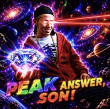a poster with a man holding a diamond and the words peak answer son on it