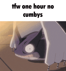 a picture of a monster with the words ffw one hour no cumbys below it