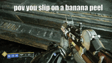 Destiny 2 Banana Peel GIF - Destiny 2 Banana Peel Oopsie I Slipped GIFs