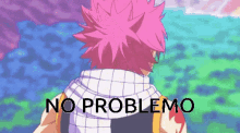 No Problemo Natsu GIF - No Problemo Natsu Fairytail GIFs
