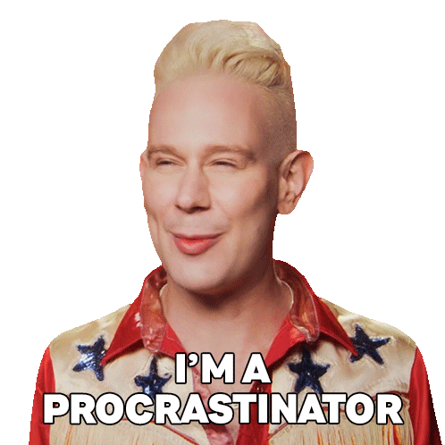 I'M A Procrastinator Jimbo Sticker - I'M A Procrastinator Jimbo Rupaul’s Drag Race All Stars Stickers