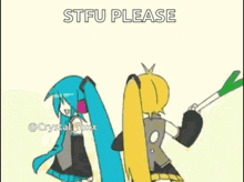 a cartoon of hatsune miku and len with the words stfu please above them
