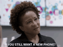 You Still Want A New Phone Curious GIF - You Still Want A New Phone Curious Asking GIFs
