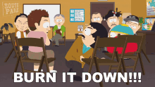 Burn It Down Randy Marsh GIF - Burn It Down Randy Marsh Eric Cartman GIFs