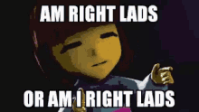 Undertale Cool GIF - Undertale Cool Am Right Lads Or Am I Right Lads GIFs