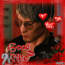 a man wearing sunglasses is surrounded by red hearts and the words good night