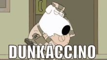 Its Dunk Family Guy GIF - Its Dunk Family Guy Dunkaccino GIFs