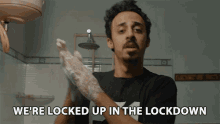 Were Locked Up In The Lockdown Naser Al Azzeh GIF - Were Locked Up In The Lockdown Naser Al Azzeh Jordindian GIFs