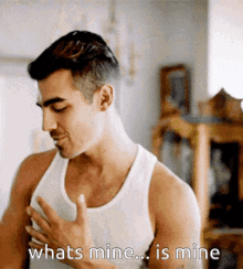 Joe Jonas What Mine Is Mine GIF - Joe Jonas What Mine Is Mine Understood GIFs