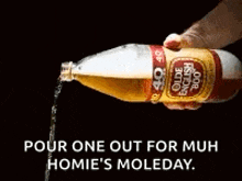 Pour One Out For The Homies GIF - Pour One Out For The Homies Old English800 GIFs