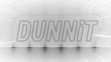 Dunnit Dannydunnit GIF - Dunnit Dannydunnit GIFs