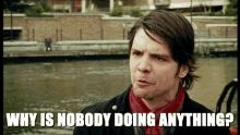 Nobody Doing Anything Connor GIF - Nobody Doing Anything Connor Primeval GIFs