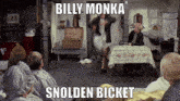 Billy Monka Snolden Bicket GIF - Billy Monka Snolden Bicket Willy Wonky GIFs