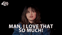 Man I Love That So Much Selena Gomez GIF - Man I Love That So Much Selena Gomez Selena Gomez Opens Up About Being In Love GIFs