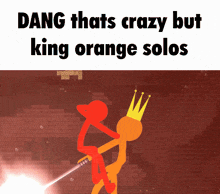 King Solos King Orange Solos GIF