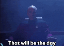 Picard That Will Be The Day GIF