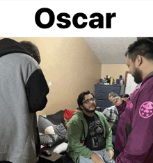 a group of men are gathered in a room with the name oscar on the top