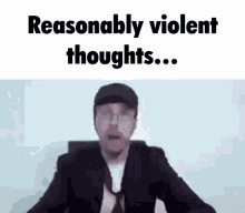 Reasonably Violent Thoughts Caption GIF - Reasonably Violent Thoughts Caption Nostalgia Critic GIFs
