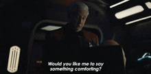 Would You Like Me To Say Something Comforting Commander Data GIF - Would You Like Me To Say Something Comforting Commander Data Star Trek Picard GIFs