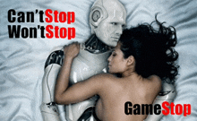 a picture of a woman hugging a robot with the words " can 't stop won 't stop " on the bottom