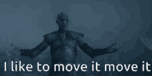 Game Of Thrones I Like GIF - Game Of Thrones I Like Move It GIFs