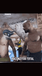 two shirtless men are standing next to each other with the words baconzito total written on the bottom