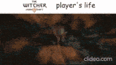a witcher player 's life video shows a close up of an eye