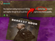a poster for the movie darkest hour shows a man in a suit smoking a cigar
