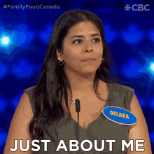 just about me family feud canada only me all about me self centered