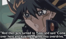 Yusei Fudo Kick My Engines Into Overdrive GIF - Yusei Fudo Kick My Engines Into Overdrive Yugioh GIFs